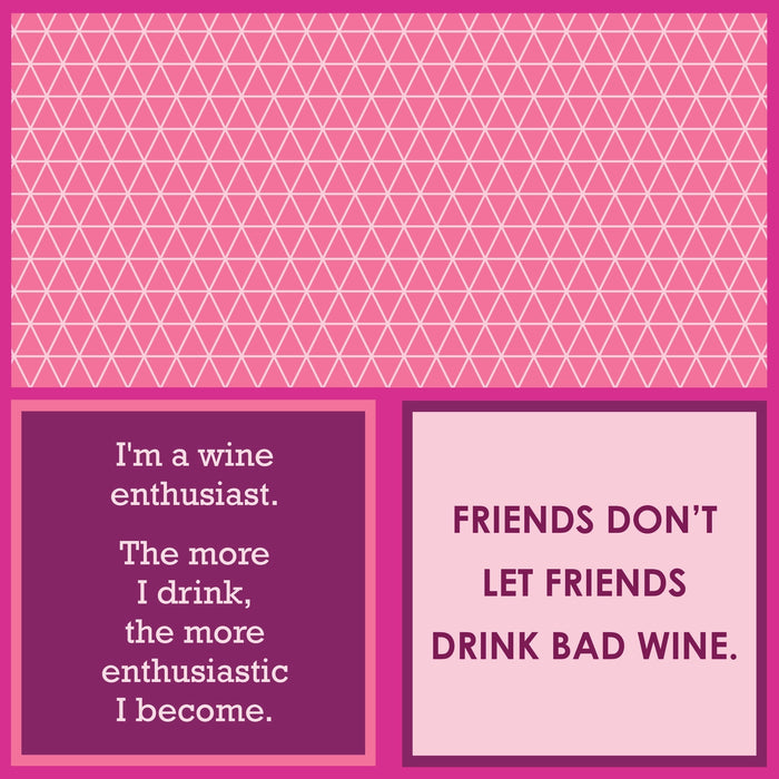 Friends Don’t Let Friends Drink Bad Wine Cocktail Napkins
